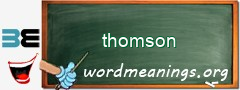 WordMeaning blackboard for thomson